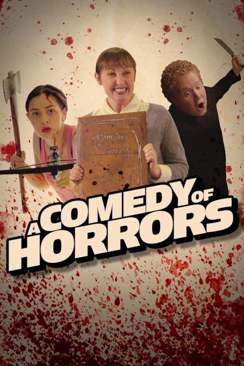 A Comedy of Horrors Volume 1 poster